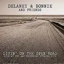 CD - Delaney & Bonnie & Friends - Livin' On The Open Road (Live At The A&R Recording Studios 1971)