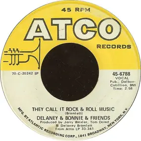 Delaney & Bonnie - They Call It Rock & Roll Music