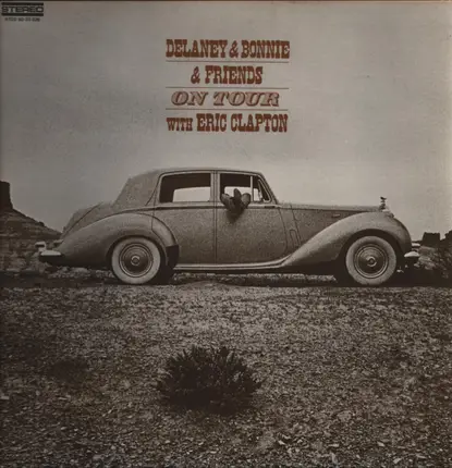 Delaney & Bonnie & Friends With Eric Clapton - On Tour