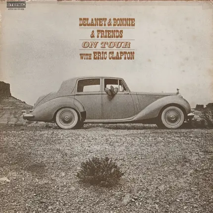 Delaney & Bonnie & Friends With Eric Clapton - On Tour