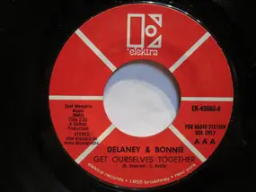 Delaney & Bonnie - Get Ourselves Together