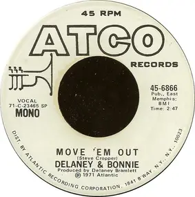 Delaney & Bonnie - Move 'Em Out