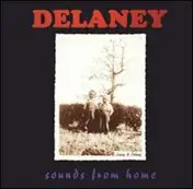 Delaney Bramlett - Sounds from Home
