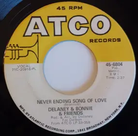 Delaney & Bonnie - Never Ending Song Of Love