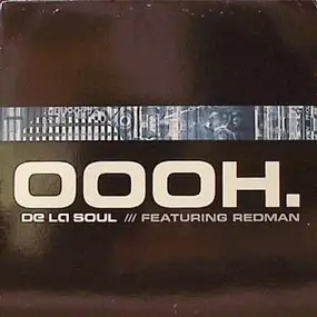 De La Soul feat. Reman - Oooh.