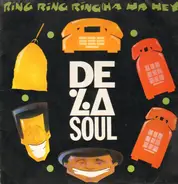 De La Soul - Ring Ring Ring (Ha Ha Hey)