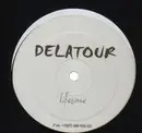 12'' - Delatour - Lifetime