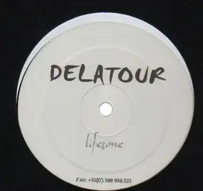 Delatour - Lifetime