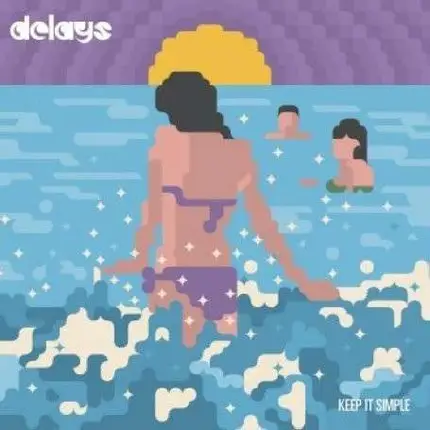 Delays - Keep It Simple