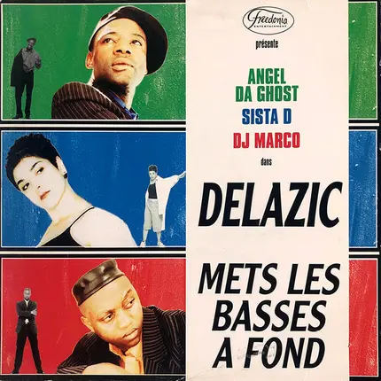 Delazic - Mets Les Basses A Fond