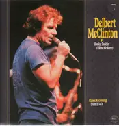 Delbert McClinton - Honky Tonkin' (I Guess I Done Me Some)