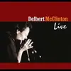 Double LP - Delbert Mcclinton - Live -ltd- - 180g