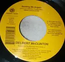 7inch Vinyl Single - Delbert McClinton - Sending Me Angels