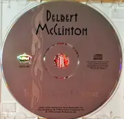 CD - Delbert McClinton - The Crazy Cajun Recordings