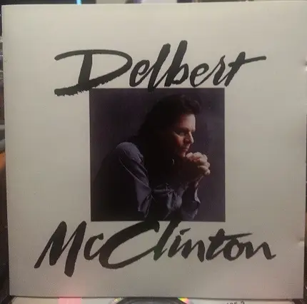 Delbert McClinton - Delbert McClinton