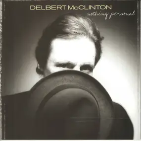 Delbert McClinton - Nothing Personal