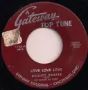 7inch Vinyl Single - Delbert Barker And His Country All-Stars - Love Love Love / Yonder Comes A Sucker