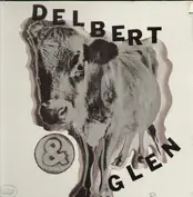 Delbert & Glen