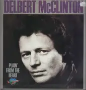LP - Delbert McClinton - Plain' From The Heart