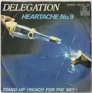 Delegation - Heartache No. 9