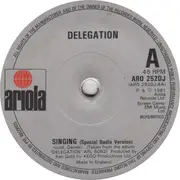 7'' - Delegation - Singing