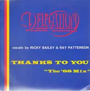 Delegation - Thanks To You (The '88 Mix)