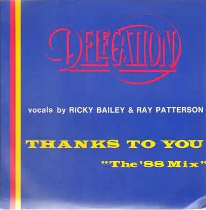 Delegation - Thanks To You (The '88 Mix)
