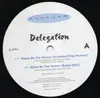 12inch Vinyl Single - Delegation - Wanna Be The Winner