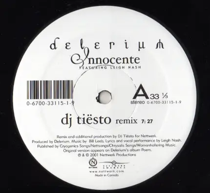 Delerium Featuring Leigh Nash - Innocente (Remixes By DJ Tiësto, Deep Dish)