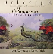 12inch Vinyl Single - Delerium Featuring Leigh Nash - Innocente (Falling In Love) (Remixes By Lost Witness • Deep Dish)