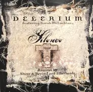 Delerium Featuring Sarah McLachlan - Silence 2004 (Remixes By Above & Beyond And Filterheadz)