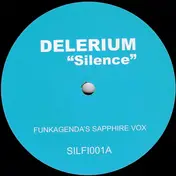 Delerium - Silence / Cash Machine