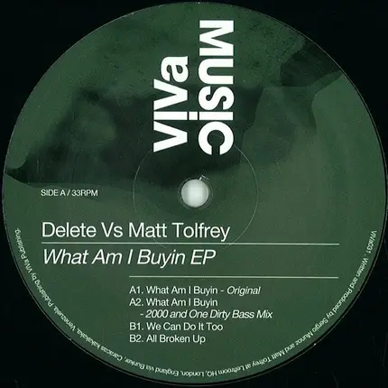 Delete vs. Matt Tolfrey - What Am I Buyin EP
