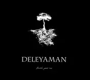 Deleyaman - Fourth, Part Two