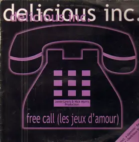 delicious inc. - Free Call (Les Jeux D'Amour)