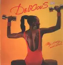 12inch Vinyl Single - Delicious - My Body And Soul