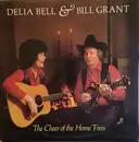 LP - Delia Bell & Bill Grant - The Cheer Of The Home Fires