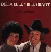 Delia Bell & Bill Grant - A Few Dollars More