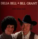 LP - Delia Bell & Bill Grant - A Few Dollars More
