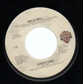 Delia Bell - Coyote Song / Lone Pilgrim