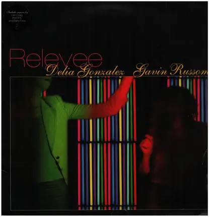 Delia Gonzalez & Gavin Russom - RELEVEE