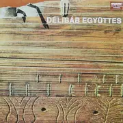 LP - Délibáb - Délibáb Együttes