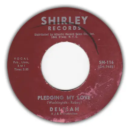 Delilah - Pledging My Love / Packin' Up