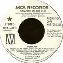 7inch Vinyl Single - Delilah - Dancing In The Fire