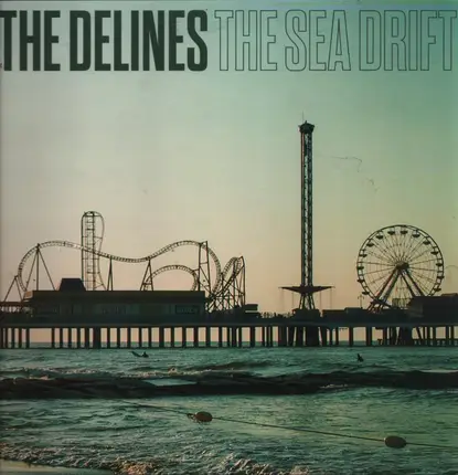 Delines - The Sea Drift