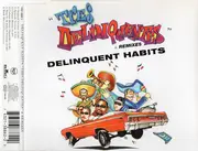 CD Single - Delinquent Habits - Tres Delinquentes & Remixes