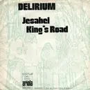 7'' - Delirium - Jesahel / King's Road