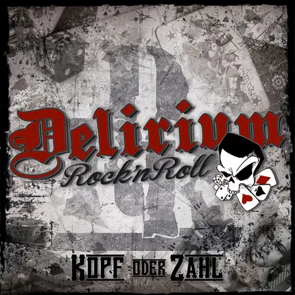 Delirium Rock'n Roll - Kopf Oder Zahl