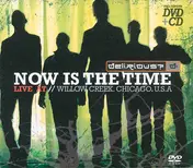 Delirious? - Now Is The Time (Live At Willow Creek, Chicago, USA)