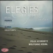 Delius / Franck / Glinka a.o. - Elegies for Viola and Piano